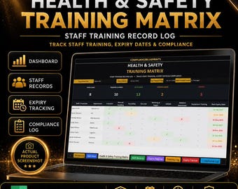 May include: A digital Health & Safety Training Matrix Excel spreadsheet displayed on a laptop screen. The interface features a dashboard, staff records, expiry tracking, and compliance logs with columns for employee names, departments, and training status.