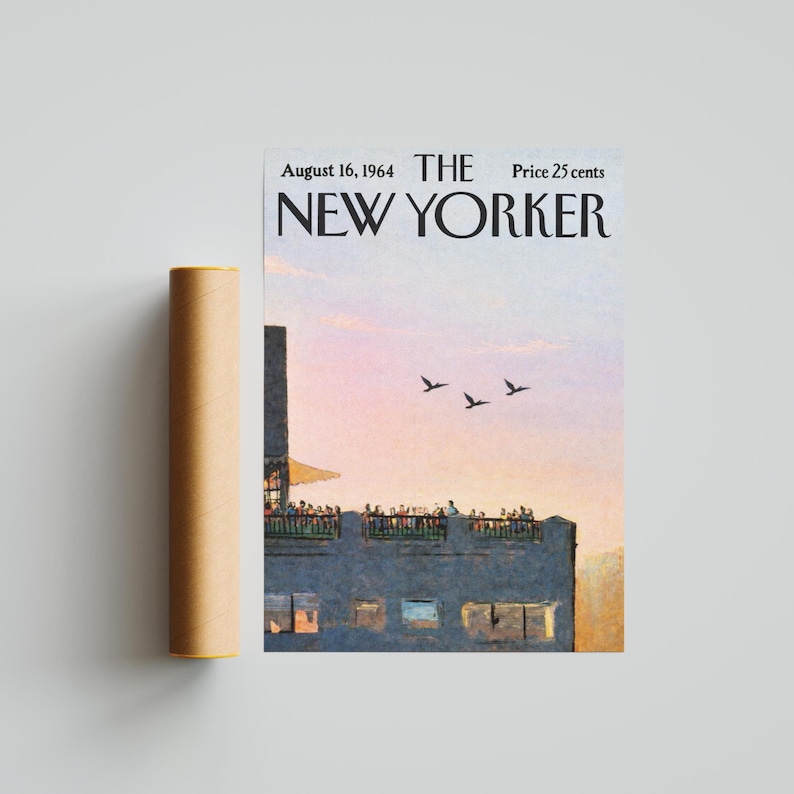May include: A rolled poster of a vintage New Yorker magazine cover from August 16, 1964. The cover art depicts a rooftop scene with people, birds in flight, and a sunset. The magazine title is visible.