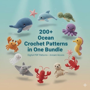 Puede incluir: Patrones de ganchillo de animales marinos, como una ballena, un delfín, un cangrejo, un pulpo y un caballito de mar. La imagen incluye el texto "200+ Ocean Crochet Patterns in One Bundle" y "Digital PDF Patterns - Instant Access".