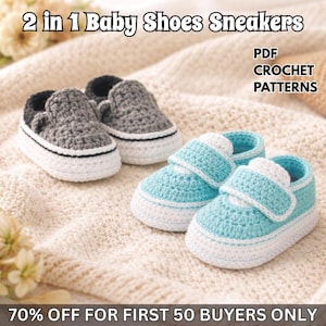 May include: Two pairs of baby crochet sneakers in the image. One pair is gray with black and white accents, and the other is light blue with white accents. The text "2 in 1 Baby Shoes Sneakers" and "PDF CROCHET PATTERNS" are visible.