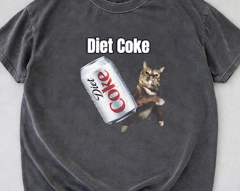 Comfort Color Cat Diet Coke Meme Shirt, Funny Animal Lover Graphic Tee, Pet Gift