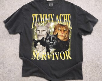 Tummy Ache Survivor Cat T-shirt, Funny Cat Lover Graphic Tee, Unhinged Clothes, Weird Shirt