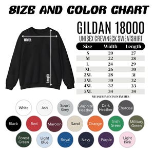 May include: A black Gildan 18000 unisex crewneck sweatshirt with a size and color chart. The chart shows measurements in inches for sizes S to 5XL, and color options including black, red, and navy.