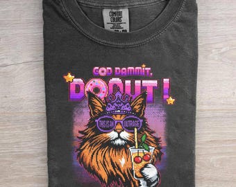 Goddamnit Donut Cat T-Shirt, Sci-Fi Book Lover Tee, Dungeon Crawler Carl Shirt