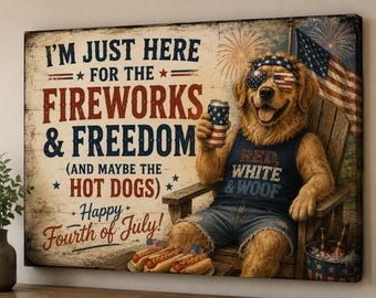 Funny Fourth of July Dog Poster, Patriotic Golden Retriever Wall Art, Fireworks Freedom and Hot Dogs Print, American Flag Decor
