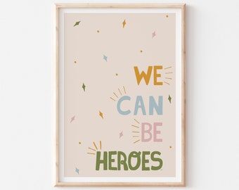 We kunnen helden afdrukbaar zijn, typografie kwekerij Art Print, citeer posters, roze geel blauw groen print, gender neutraal moderne kinderkamer decor