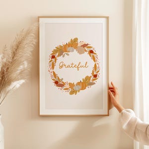 Grateful Thanksgiving Printable Wall Art, Fall Decor, Autumn Wall Art, Thanksgiving Decor, Fall Floral Wreath Printable, Housewarming Gift
