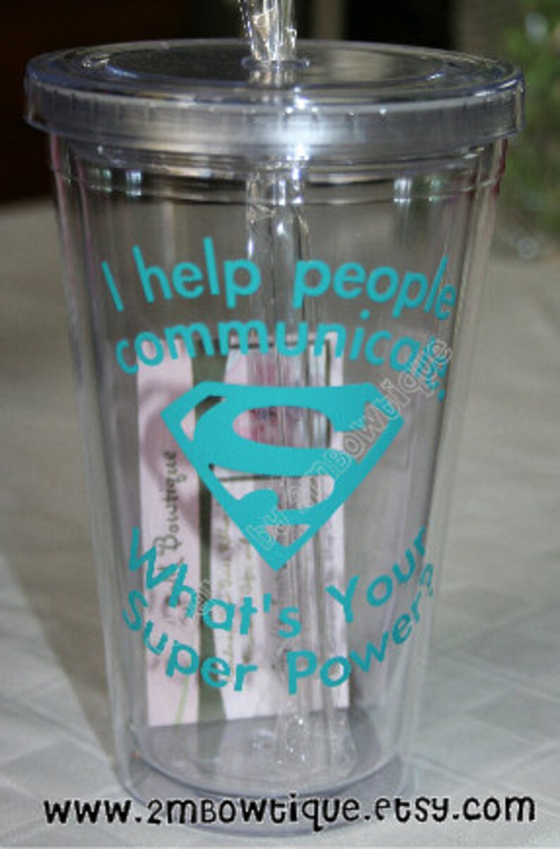 Personalized Tumbler Cups for Speech Pathologist / Teacher / SLP I Help People Communicate, What's Your Superpower image 1