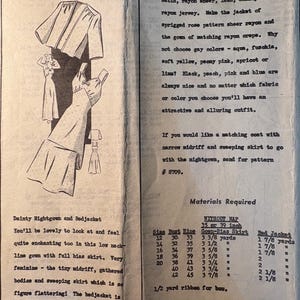May include: Vintage sewing pattern for a nightgown and bedjacket, featuring illustrations of the garments. The pattern includes size and material requirements, with measurements in inches. The text describes the design as feminine with a low neckline and bias skirt.