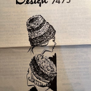 May include: A vintage crochet pattern for hats, featuring a black and white illustration of two women wearing crocheted hats. The pattern is titled "Design 7475" and "Crocheted Hats".