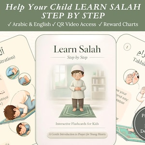 May include: Educational flashcards for children titled Learn Salah Step by Step. The cards feature illustrations of a child performing prayer movements, Arabic and English text, and instructions. Includes a printable PDF instant download badge.