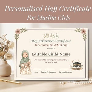 Peut inclure: Certificat de Hajj personnalisé pour filles musulmanes. Le certificat présente une illustration à l'aquarelle d'une fille en hijab, des motifs floraux et le texte "Hajj Achievement Certificate". Le certificat est personnalisable avec le nom de l'enfant.