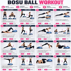 Könnte beinhalten: Ein Bosu-Ball-Trainingsplan mit 16 nummerierten Übungsdarstellungen und Anleitungen. Das Poster enthält den Text Bosu Ball Workout, 16 Effective Exercises For A Stronger, More Balanced You, sowie Angaben zu Sätzen und Wiederholungen für jede Übung.