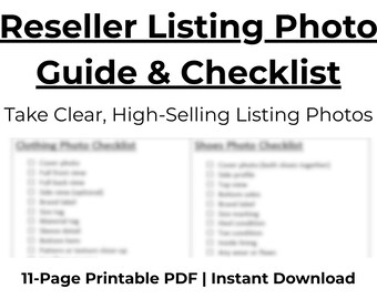 Reseller Photo Guide for Poshmark eBay Depop | Product Photography Checklist + Photo Planner | Increase Sales with Better Listing Photos PDF