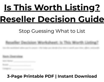Is This Worth Listing? Reseller Guide | Listing Decision Worksheet + Buying Guide | Avoid Low Profit Items Poshmark eBay Seller PDF
