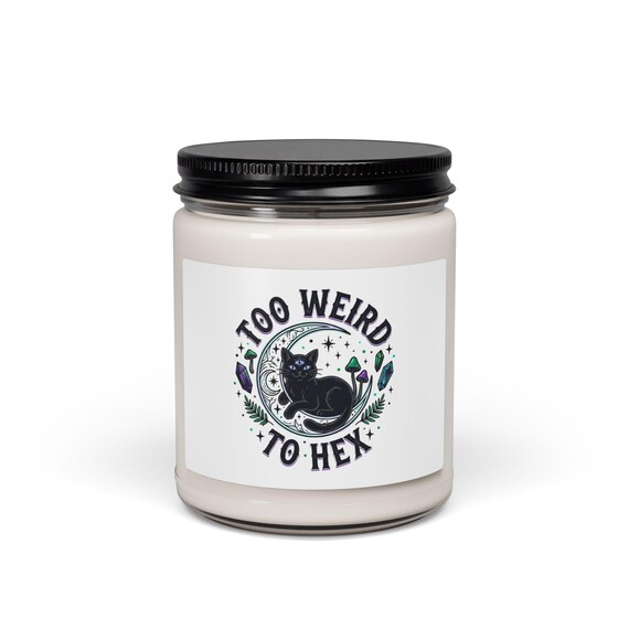 Too Weird to Hex Candle | Soy Jar Candle, Witchy Goblincore, Chaos Energy
