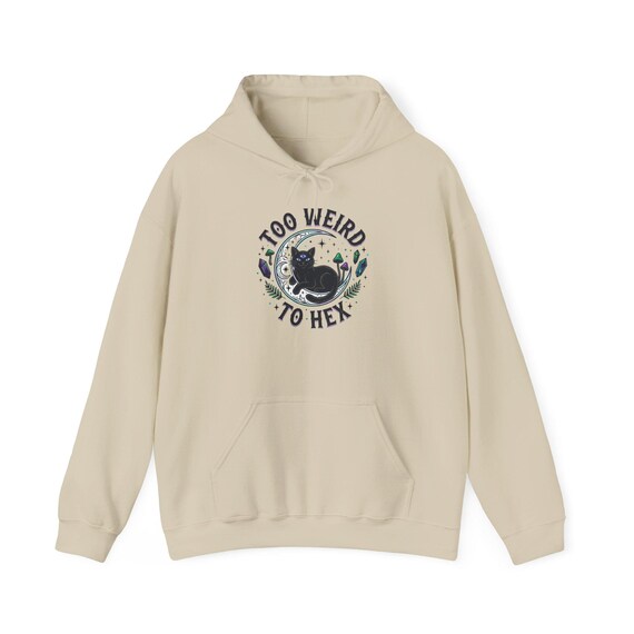 Too Weird to Hex Hoodie | witchy goblincore, cottagecore-adjacent celestial vibes