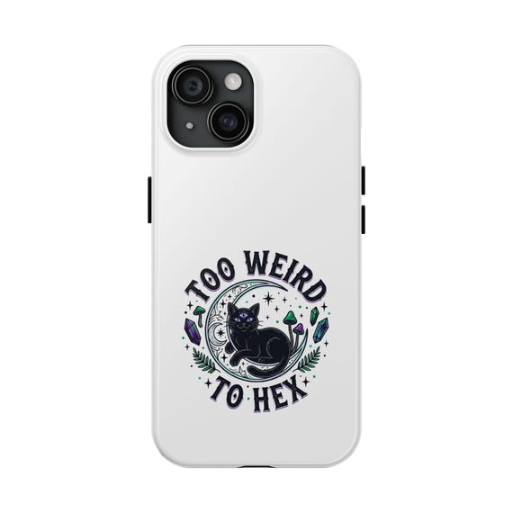 Too Weird to Hex phone case | witchy cat celestial design