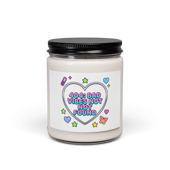 404: Bad Vibes Not Found Candle, Soy Jar | Y2K Aesthetic, Nostalgic Cute