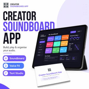 以下が含まれることがあります： 「Creator Soundboard App」のインターフェースを表示するデジタルタブレット。サウンドボード、ボイスFX、テキストスタジオの機能を紹介しています。アプリのインターフェースには、さまざまな効果音のボタンが含まれています。アプリのロゴが入った小冊子がタブレットの前にあります。