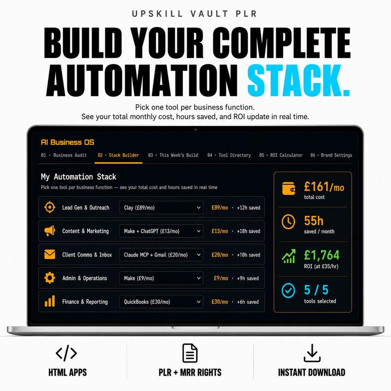 May include: A laptop screen displaying the Upskill Vault PLR interface for building an automation stack. The dashboard shows business functions, tool selections, monthly costs, and time saved, with a summary panel indicating total cost and ROI.
