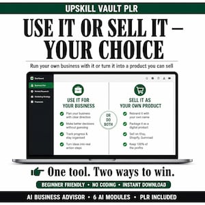 May include: A laptop screen displays the text "USE IT OR SELL IT - YOUR CHOICE" with options to use the tool for business or sell it as a product. The image includes the text "One tool. Two ways to win."
