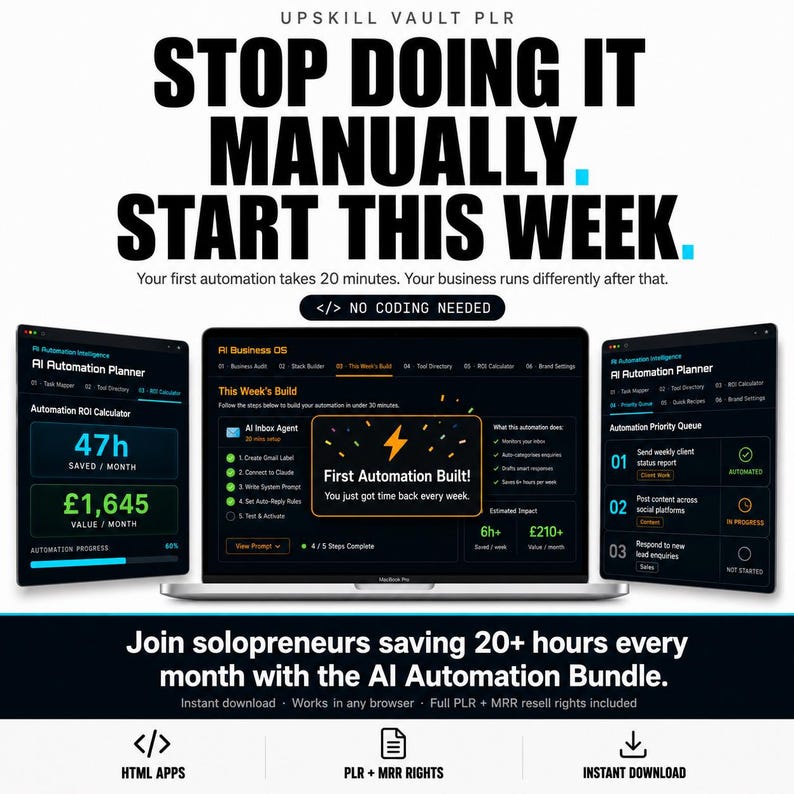 May include: A digital marketing graphic for Upskill Vault PLR featuring a laptop displaying an AI Business OS interface. Text reads: STOP DOING IT MANUALLY. START THIS WEEK. NO CODING NEEDED. Join solopreneurs saving 20+ hours every month with the AI Automation Bundle.