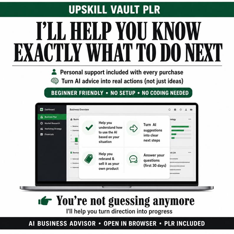 May include: A laptop screen displays a business overview interface with charts and icons. Text at the top reads "UPSKILL VAULT PLR" and "I'LL HELP YOU KNOW EXACTLY WHAT TO DO NEXT." Additional text includes "BEGINNER FRIENDLY" and "AI BUSINESS ADVISOR."