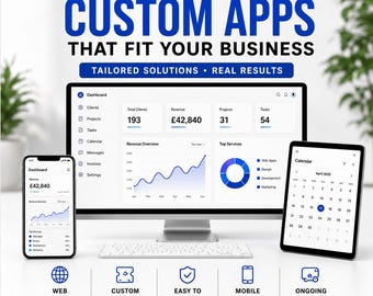 Web App Development, Custom App & Software, Dashboard Built for Your Business