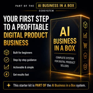 Puede incluir: Una caja rectangular negra con contornos dorados brillantes y el texto AI BUSINESS IN A BOX. El texto incluye frases como Your First Step To A Profitable Digital Product Business, Built for beginners y Get results fast.