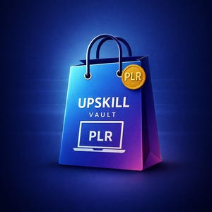 Puede incluir: Una bolsa de compras azul con el texto blanco UPSKILL VAULT y un icono de port&aacute;til blanco con las letras PLR. Una etiqueta redonda dorada similar a una moneda con las letras PLR est&aacute; unida al asa de la bolsa sobre un fondo azul degradado.