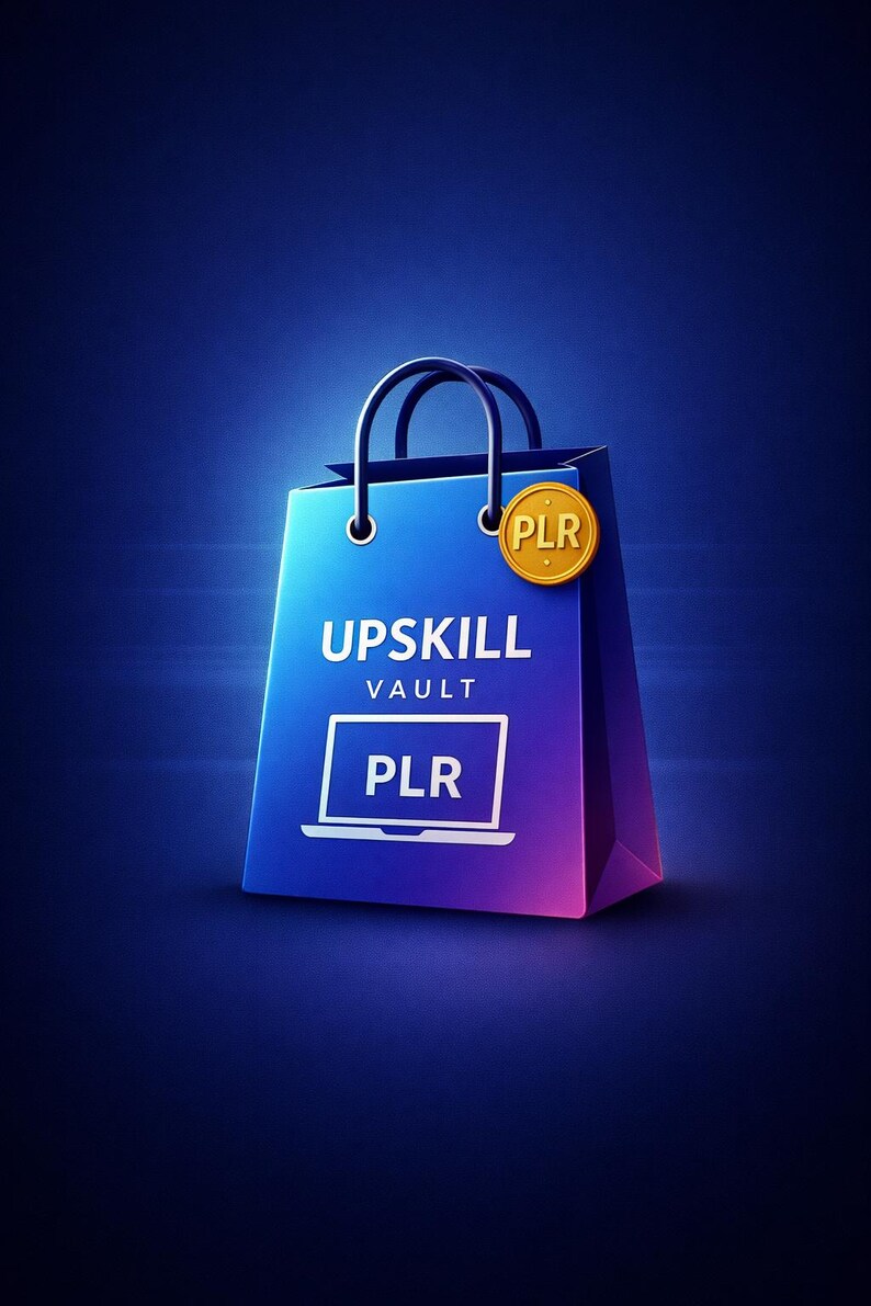 Puede incluir: Una bolsa de compras azul con el texto blanco UPSKILL VAULT y un icono de port&aacute;til blanco con las letras PLR. Una etiqueta redonda dorada similar a una moneda con las letras PLR est&aacute; unida al asa de la bolsa sobre un fondo azul degradado.