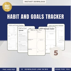 May include: A digital download featuring five printable habit and goals tracker templates. The templates are in black and white and include sections for tracking habits, goals, and milestones. The image includes the text "Habit and Goals Tracker" and "Instant Download."