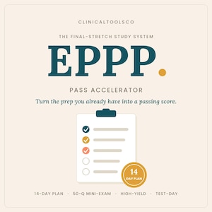 Puede incluir: Un gráfico de sistema de estudio titulado CLINICALTOOLSCO THE FINAL-STRETCH STUDY SYSTEM EPPP. PASS ACCELERATOR. El texto dice: Turn the prep you already have into a passing score. Incluye un icono de portapapeles y una insignia 14 DAY PLAN.
