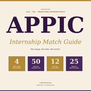 Op de afbeelding: Crèmekleurige afbeelding met de tekst "APPIC Internship Match Guide". Bevat de tekst "PsyD PhD PREDOCTORAL INTERNSHIP MATCH". De gids benadrukt 4 essays, 50 interviewvragen, 12 sollicitatiebrieven en 25 pagina's matchstrategie.