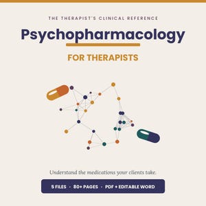 Psychopharmacology Guide for Therapists | Psychiatric Medication Reference by Class, Side Effects and Client Talking Points | Word