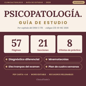 May include: A study guide titled PSICOPATOLOGÍA with dark maroon text on a cream background. It lists 57 pages, 21 sections, and 8 practice vignettes, plus features like differential diagnosis, mnemonics, exam traps, and a four-week plan.
