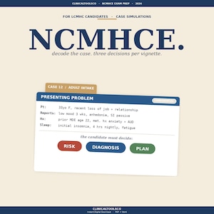 May include: A digital NCMHCE exam prep study guide for LCMHC candidates. The page features a case simulation titled Case 12 Adult Intake, presenting a patient problem summary with clinical details and three decision buttons labeled Risk, Diagnosis, and Plan.