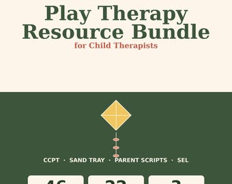 Play Therapy Bundle for Child Therapists | 53-Page CCPT Toolkit | Session Notes, Intake, Parent Consultation, Sand Tray, SEL Activities