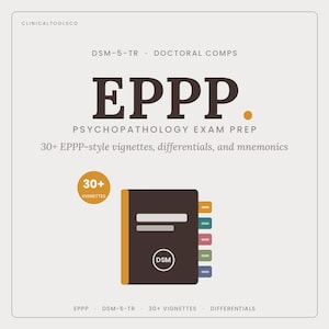 May include: A digital graphic for EPPP psychopathology exam prep featuring the text CLINICALTOOLSCO, DSM-5-TR, DOCTORAL COMPS, EPPP, and 30+ EPPP-style vignettes, differentials, and mnemonics. A dark brown book icon with a yellow spine and tabs is shown.