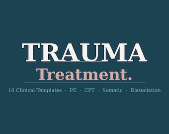 PTSD Treatment Templates for Therapists | Prolonged Exposure and Cognitive Processing Protocols, Stuck Point Logs, Progress Notes
