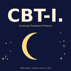 May include: A navy blue graphic with the text "CBT-I." in large white letters. Below, the text "Insomnia Treatment Protocol" is written in a smaller font. A yellow crescent moon and stars are also featured.