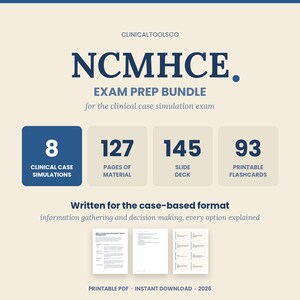 NCMHCE Exam Prep Bundle 2026 | 8 Clinical Case Simulations, 145-Slide Deck, Flashcards, 74-Page Manual | LPC LMHC Counselor Prep