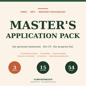 May include: A cream-colored graphic with the text "MASTER'S APPLICATION PACK" in dark green. The pack includes annotated samples, a CV template, email templates, decision worksheets, and international applicant resources. It has 3 samples, 15 sections, and 54 pages.