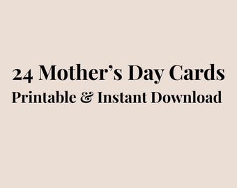 Mother’s Day Printable Cards Bundle, 24 Designs, Instant Download Gift for Mom