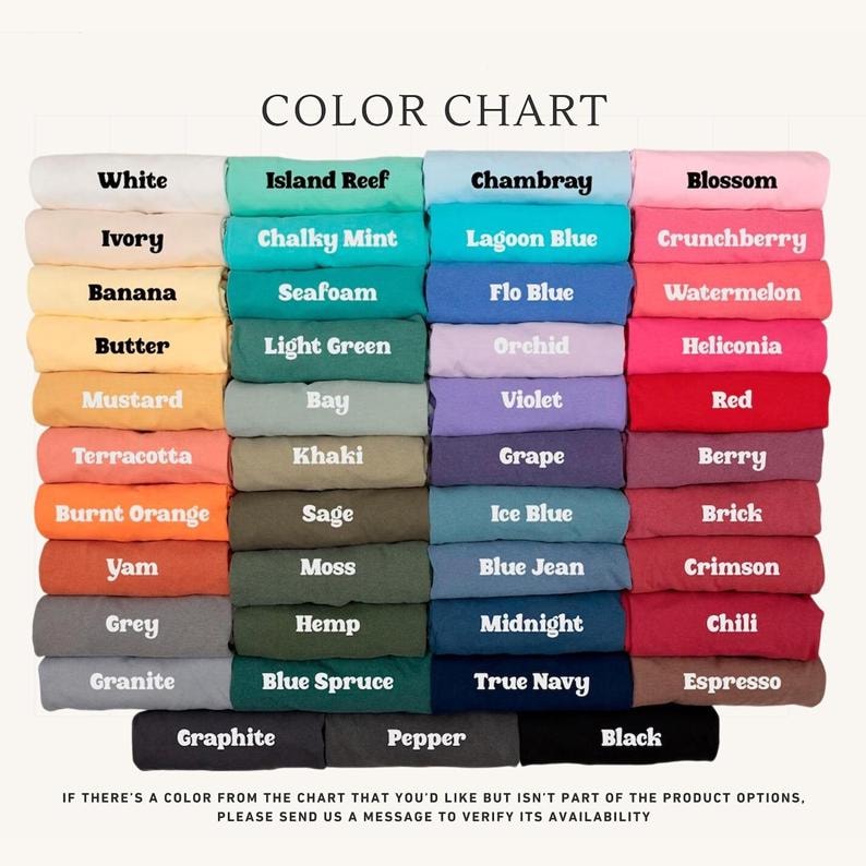 May include: A color chart displays a variety of fabric colors, including white, ivory, and black. The chart includes shades like chambray, lagoon blue, and true navy. Text at the bottom encourages inquiries about unavailable colors.