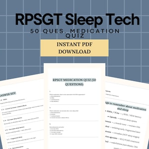 May include: Image of a study guide for RPSGT Sleep Tech. The guide includes a medication quiz with 50 questions, an answer key, and notes on medications and sleep. The text is in black font on white paper, with a blue grid background.