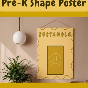 Puede incluir: Un póster amarillo de formas de Pre-K con la palabra "RECTANGLE" en la parte superior. El póster tiene forma de rectángulo con una carita sonriente en el interior. El texto "Easily Download and Print!" está en la parte inferior.
