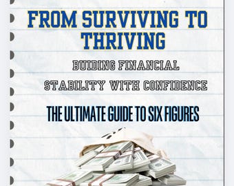 From Surviving To Thriving