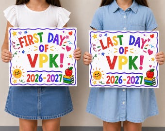 First and Last Day of VPK Sign, Colorful Photo Prop (Instant Download)